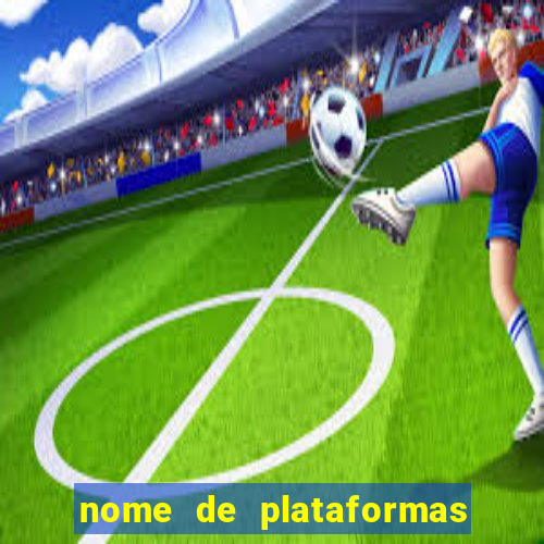 nome de plataformas de jogos